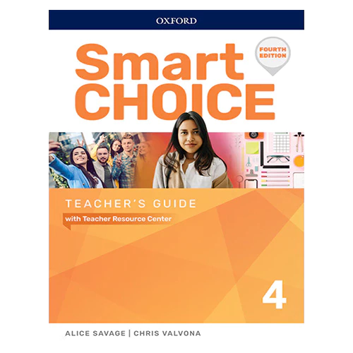 Smart Choice 4 Teacher&#039;s Guide with Teacher Resource Center (4th Edition)