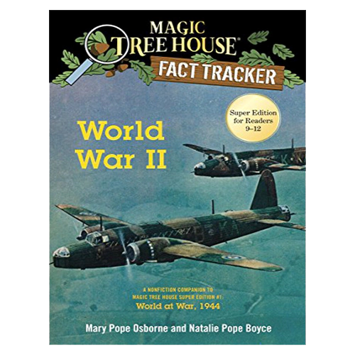 Magic Tree House FACT TRACKER #36 / World War II