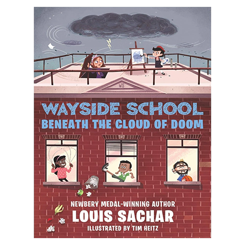 Wayside School #04 / Wayside School Beneath the Cloud of Doom (Paperback)