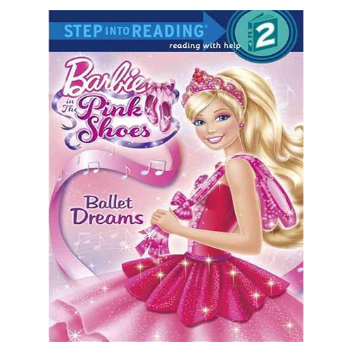 Step Into Reading Step 2 / Ballet Dreams (Barbie)