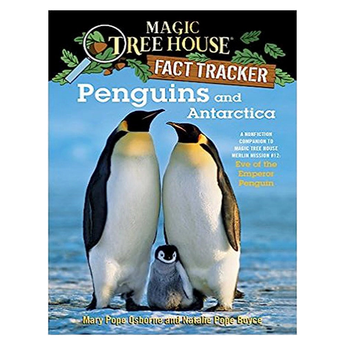 Magic Tree House FACT TRACKER #18 / Penguins and Antarctica (New)