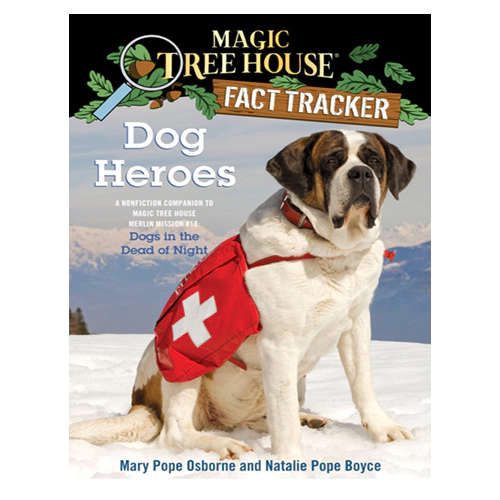 Magic Tree House FACT TRACKER #24 / Dog Heroes (New)