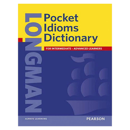 Longman Pocket Idiom Dictionary