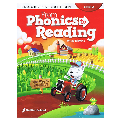 Sadlier From Phonics to Reading Level A Teacher&#039;s Edition
