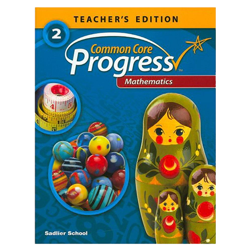 Common Core Progress Mathematics Grade 2 Teacher&#039;s Edition