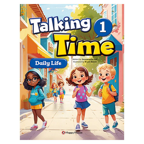 Talking Time 1 : Daily Life (2nd Edition)(2024)