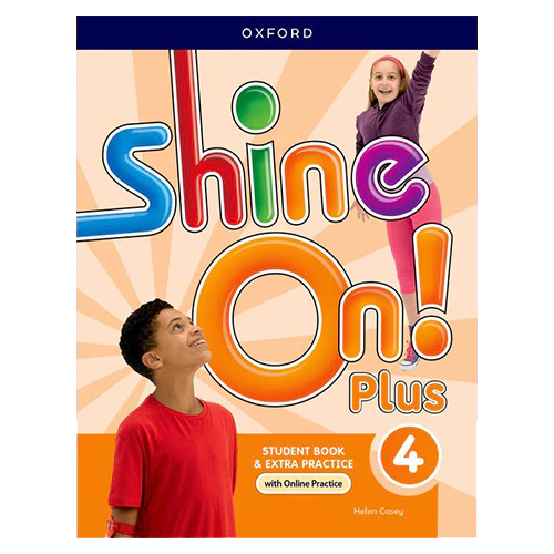 Shine On Plus 4 Student Book with Online Practice (2nd Edition)