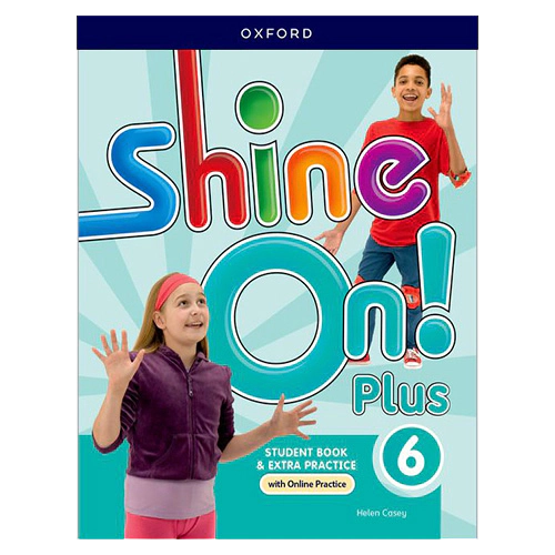 Shine On Plus 6 Student Book with Online Practice (2nd Edition)