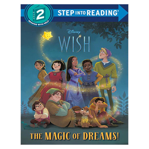 Step Into Reading Step2 / The Magic of Dreams! (Disney Wish)