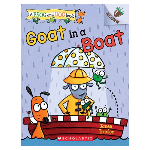 A Frog and Dog Book #02 / Goat in a Boat (An Acorn Book)