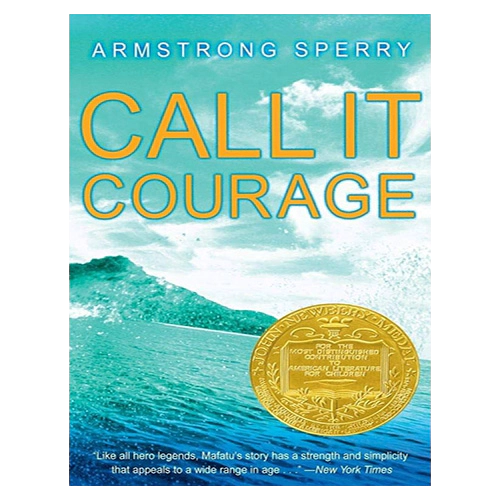 Newbery / Call It Courage (Mass Market Paperback)